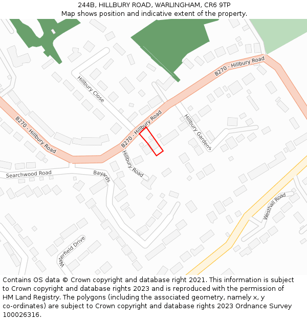 244B, HILLBURY ROAD, WARLINGHAM, CR6 9TP: Location map and indicative extent of plot