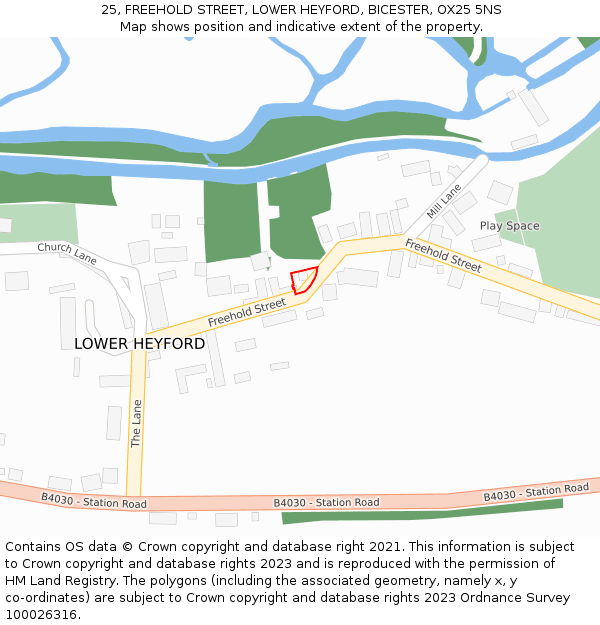25, FREEHOLD STREET, LOWER HEYFORD, BICESTER, OX25 5NS: Location map and indicative extent of plot