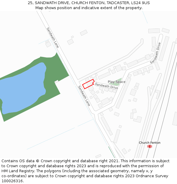 25, SANDWATH DRIVE, CHURCH FENTON, TADCASTER, LS24 9US: Location map and indicative extent of plot