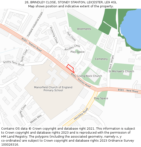 26, BRINDLEY CLOSE, STONEY STANTON, LEICESTER, LE9 4GL: Location map and indicative extent of plot