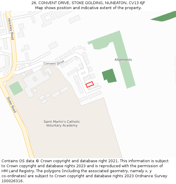 26, CONVENT DRIVE, STOKE GOLDING, NUNEATON, CV13 6JF: Location map and indicative extent of plot