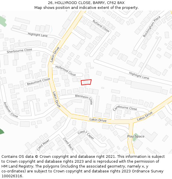 26, HOLLYROOD CLOSE, BARRY, CF62 8AX: Location map and indicative extent of plot