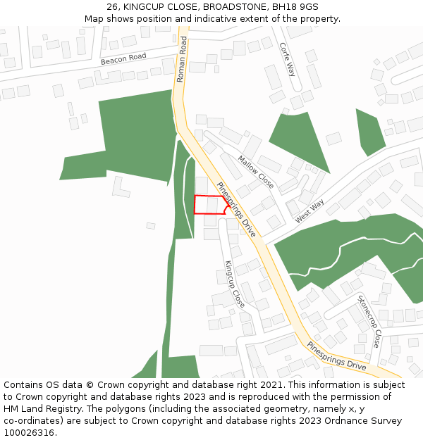 26, KINGCUP CLOSE, BROADSTONE, BH18 9GS: Location map and indicative extent of plot