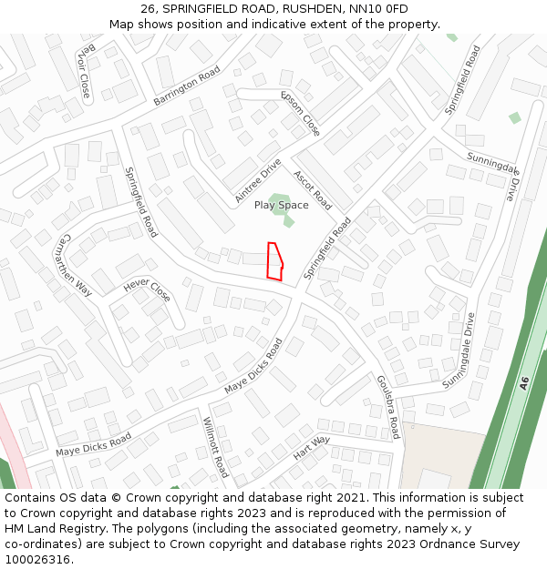 26, SPRINGFIELD ROAD, RUSHDEN, NN10 0FD: Location map and indicative extent of plot