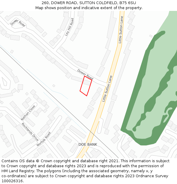 260, DOWER ROAD, SUTTON COLDFIELD, B75 6SU: Location map and indicative extent of plot
