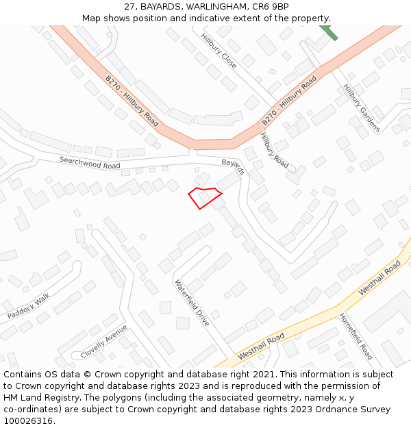 27, BAYARDS, WARLINGHAM, CR6 9BP: Location map and indicative extent of plot