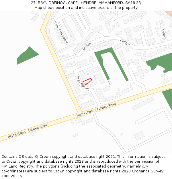 27, BRYN DREINOG, CAPEL HENDRE, AMMANFORD, SA18 3RJ: Location map and indicative extent of plot