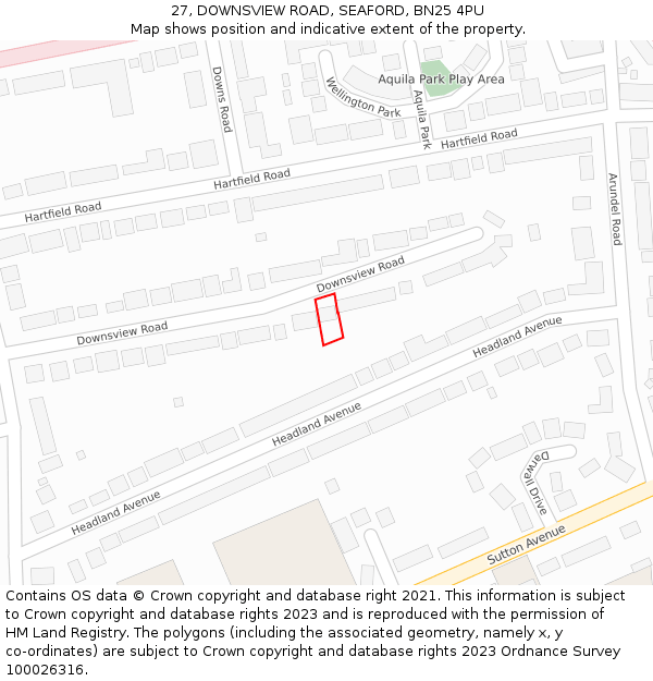 27, DOWNSVIEW ROAD, SEAFORD, BN25 4PU: Location map and indicative extent of plot