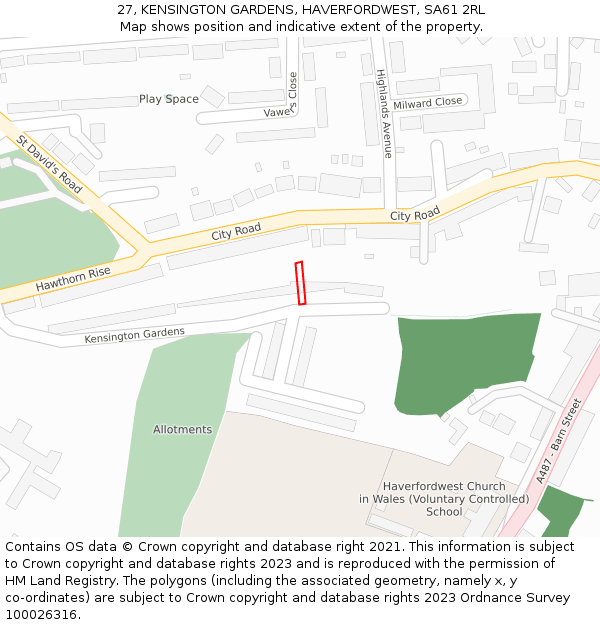 27, KENSINGTON GARDENS, HAVERFORDWEST, SA61 2RL: Location map and indicative extent of plot