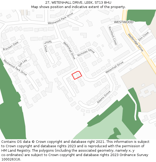 27, WETENHALL DRIVE, LEEK, ST13 8HU: Location map and indicative extent of plot