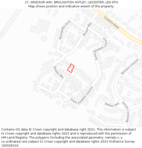 27, WINDSOR WAY, BROUGHTON ASTLEY, LEICESTER, LE9 6TN: Location map and indicative extent of plot