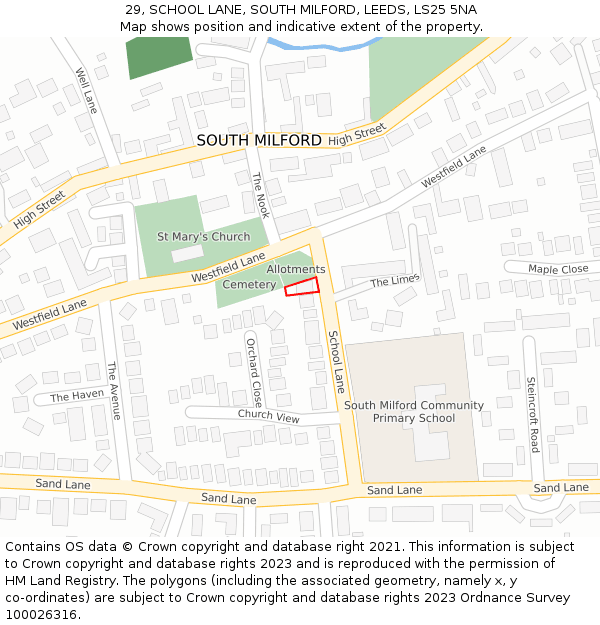 29, SCHOOL LANE, SOUTH MILFORD, LEEDS, LS25 5NA: Location map and indicative extent of plot