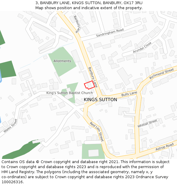 3, BANBURY LANE, KINGS SUTTON, BANBURY, OX17 3RU: Location map and indicative extent of plot