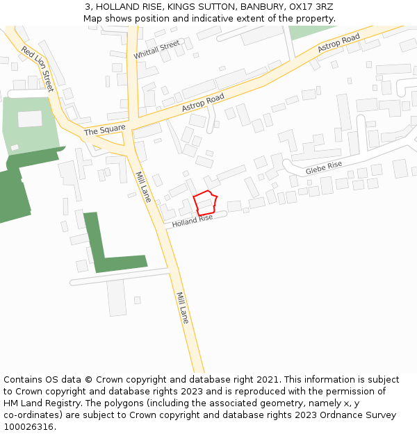 3, HOLLAND RISE, KINGS SUTTON, BANBURY, OX17 3RZ: Location map and indicative extent of plot
