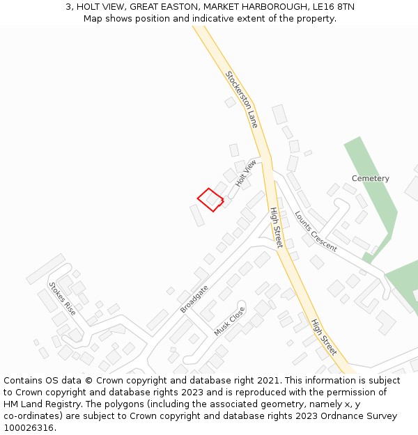 3, HOLT VIEW, GREAT EASTON, MARKET HARBOROUGH, LE16 8TN: Location map and indicative extent of plot