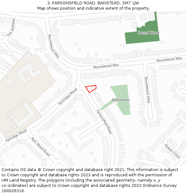 3, PARSONSFIELD ROAD, BANSTEAD, SM7 1JW: Location map and indicative extent of plot