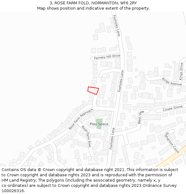 3, ROSE FARM FOLD, NORMANTON, WF6 2RY: Location map and indicative extent of plot