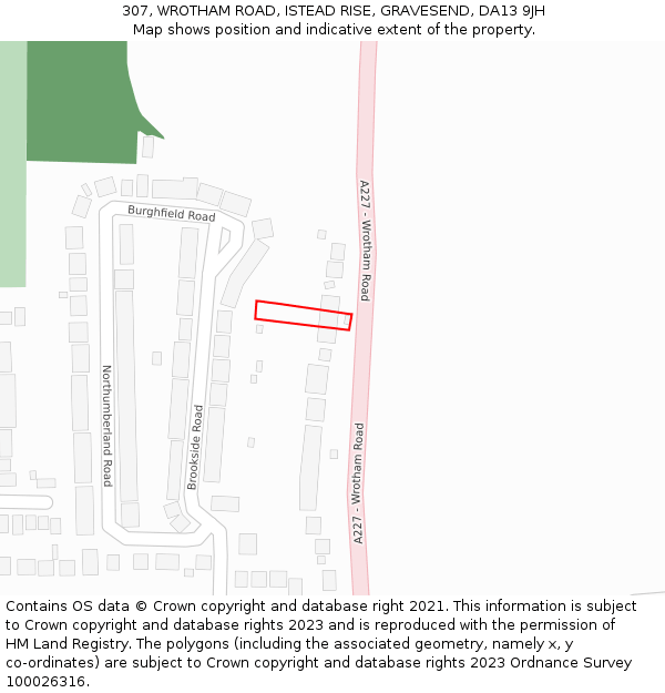 307, WROTHAM ROAD, ISTEAD RISE, GRAVESEND, DA13 9JH: Location map and indicative extent of plot