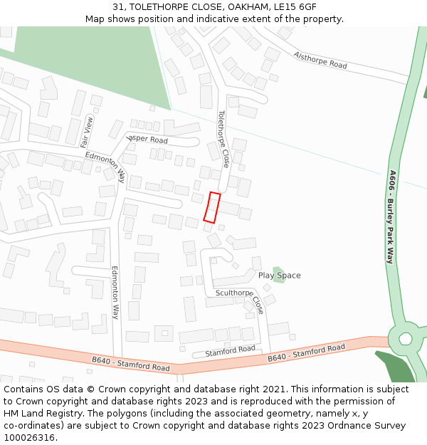 31, TOLETHORPE CLOSE, OAKHAM, LE15 6GF: Location map and indicative extent of plot