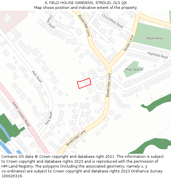 4, FIELD HOUSE GARDENS, STROUD, GL5 2JX: Location map and indicative extent of plot