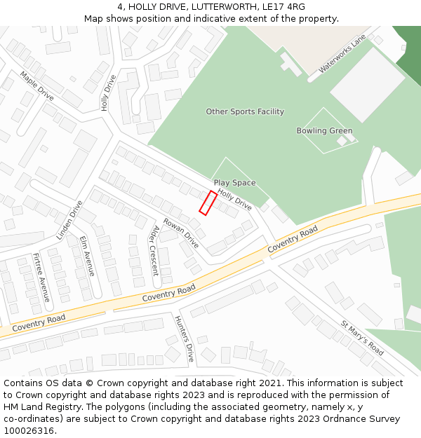 4, HOLLY DRIVE, LUTTERWORTH, LE17 4RG: Location map and indicative extent of plot