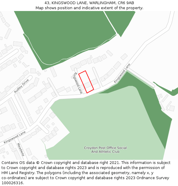 43, KINGSWOOD LANE, WARLINGHAM, CR6 9AB: Location map and indicative extent of plot