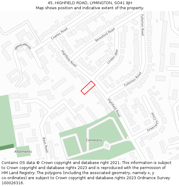 45, HIGHFIELD ROAD, LYMINGTON, SO41 9JH: Location map and indicative extent of plot