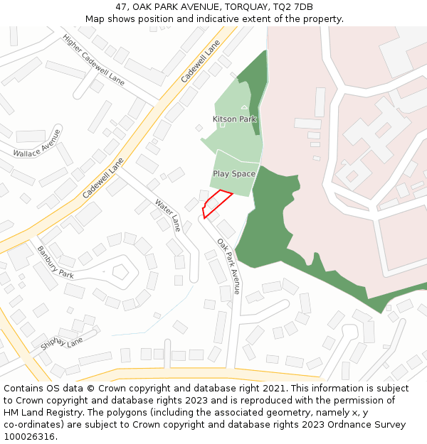 47, OAK PARK AVENUE, TORQUAY, TQ2 7DB: Location map and indicative extent of plot