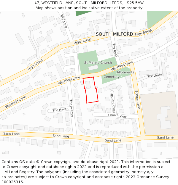 47, WESTFIELD LANE, SOUTH MILFORD, LEEDS, LS25 5AW: Location map and indicative extent of plot