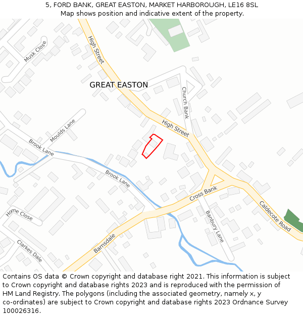 5, FORD BANK, GREAT EASTON, MARKET HARBOROUGH, LE16 8SL: Location map and indicative extent of plot