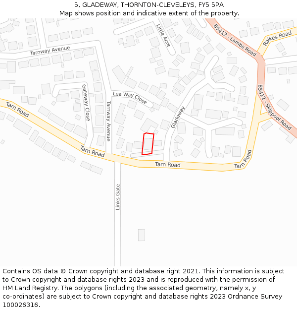 5, GLADEWAY, THORNTON-CLEVELEYS, FY5 5PA: Location map and indicative extent of plot