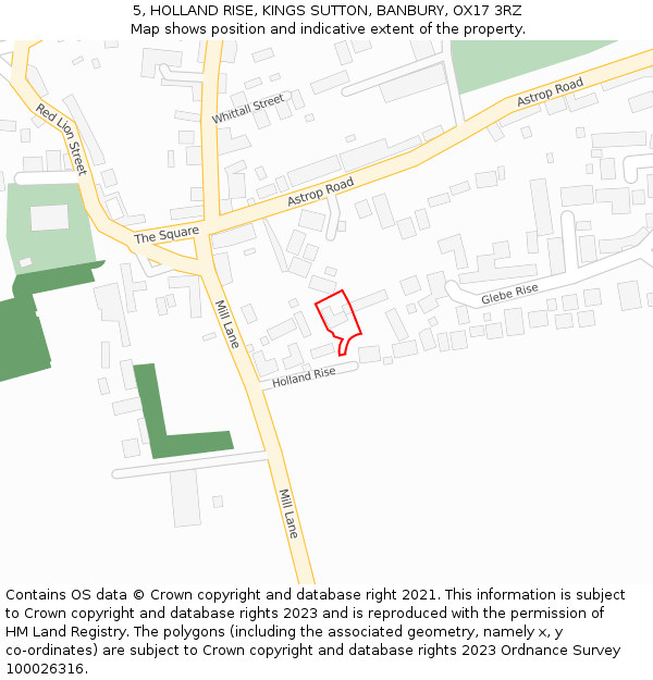 5, HOLLAND RISE, KINGS SUTTON, BANBURY, OX17 3RZ: Location map and indicative extent of plot