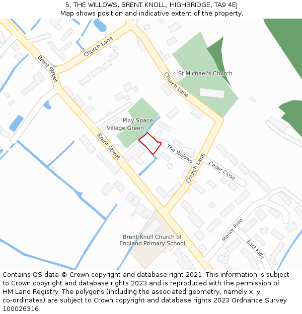 5, THE WILLOWS, BRENT KNOLL, HIGHBRIDGE, TA9 4EJ: Location map and indicative extent of plot