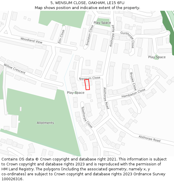 5, WENSUM CLOSE, OAKHAM, LE15 6FU: Location map and indicative extent of plot