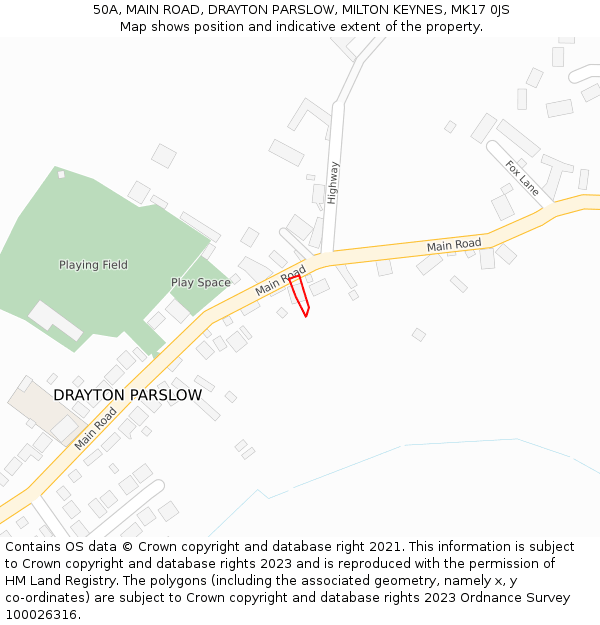 50A, MAIN ROAD, DRAYTON PARSLOW, MILTON KEYNES, MK17 0JS: Location map and indicative extent of plot