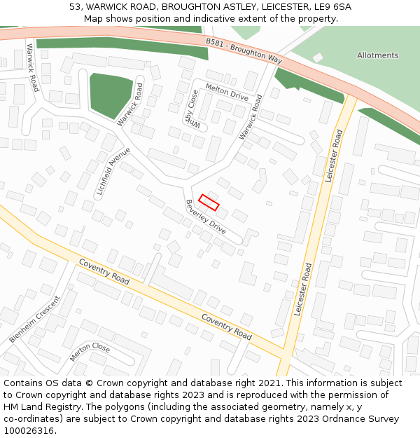 53, WARWICK ROAD, BROUGHTON ASTLEY, LEICESTER, LE9 6SA: Location map and indicative extent of plot