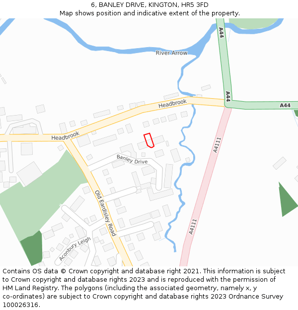 6, BANLEY DRIVE, KINGTON, HR5 3FD: Location map and indicative extent of plot