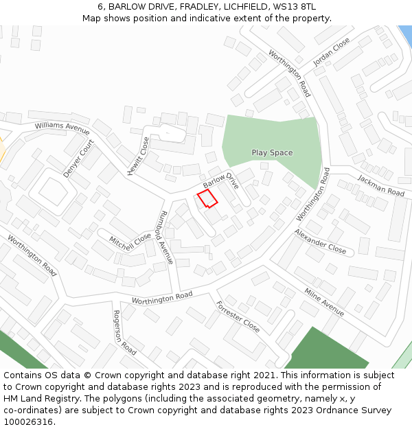 6, BARLOW DRIVE, FRADLEY, LICHFIELD, WS13 8TL: Location map and indicative extent of plot