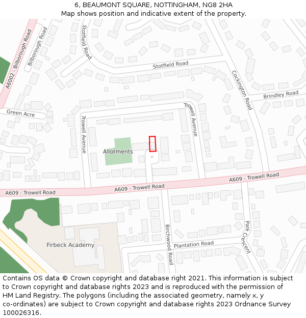 6, BEAUMONT SQUARE, NOTTINGHAM, NG8 2HA: Location map and indicative extent of plot