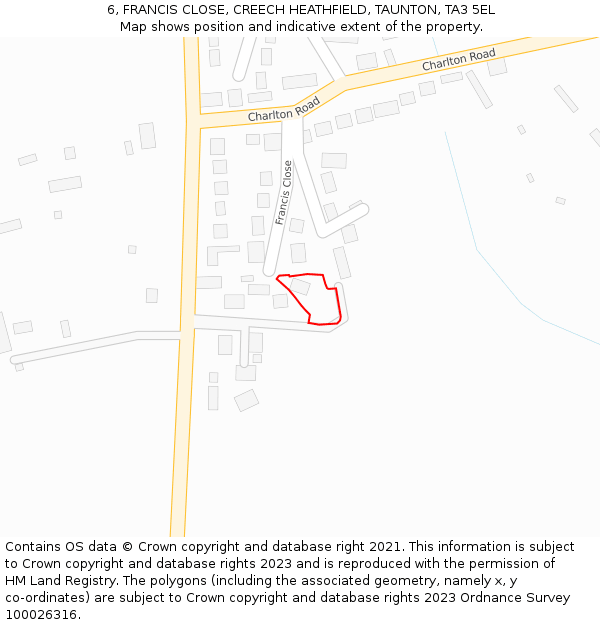 6, FRANCIS CLOSE, CREECH HEATHFIELD, TAUNTON, TA3 5EL: Location map and indicative extent of plot