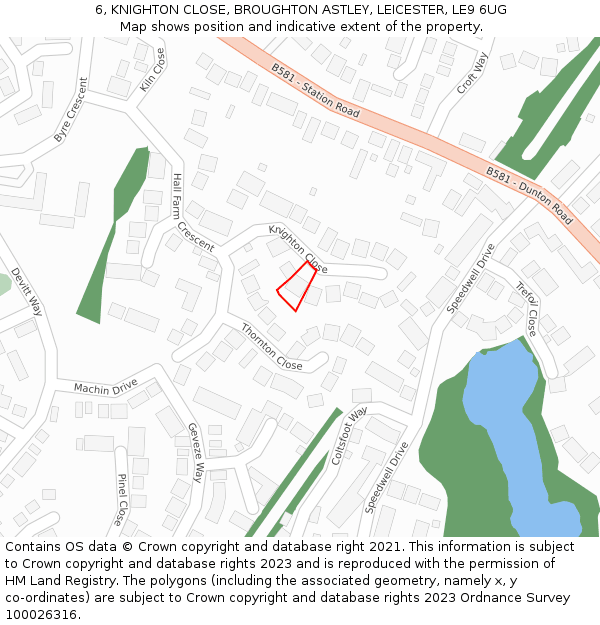 6, KNIGHTON CLOSE, BROUGHTON ASTLEY, LEICESTER, LE9 6UG: Location map and indicative extent of plot