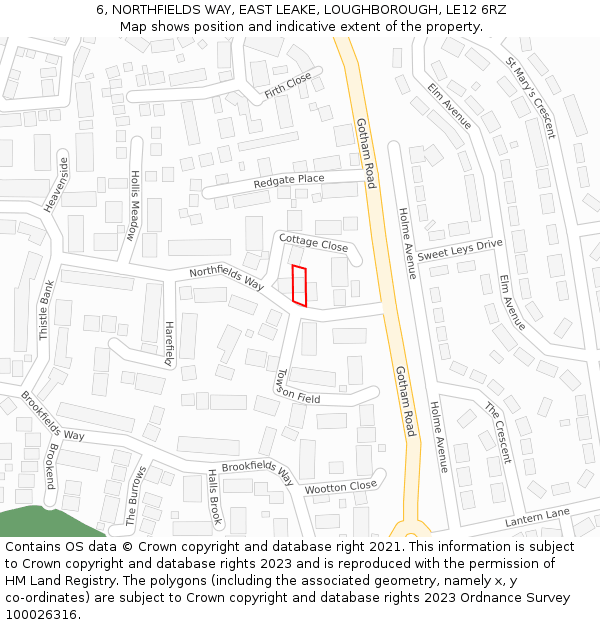 6, NORTHFIELDS WAY, EAST LEAKE, LOUGHBOROUGH, LE12 6RZ: Location map and indicative extent of plot