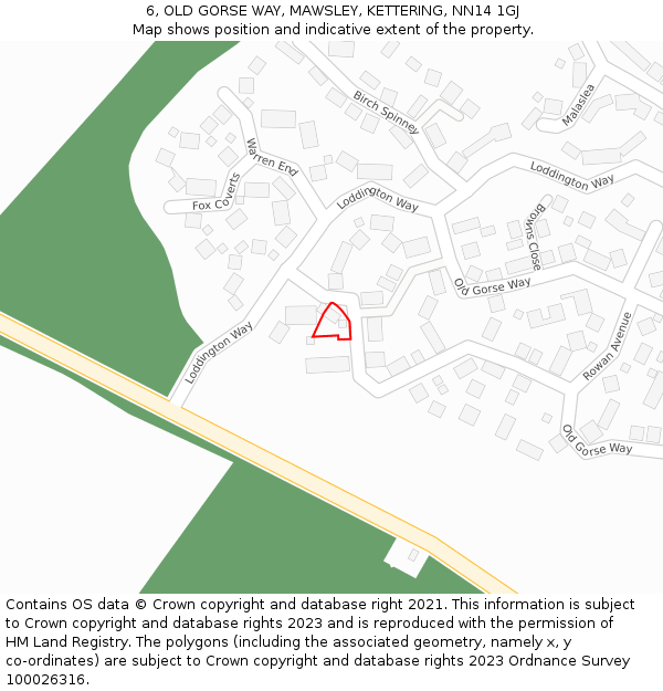 6, OLD GORSE WAY, MAWSLEY, KETTERING, NN14 1GJ: Location map and indicative extent of plot