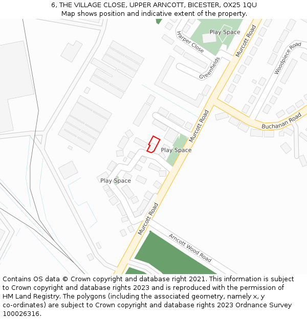 6, THE VILLAGE CLOSE, UPPER ARNCOTT, BICESTER, OX25 1QU: Location map and indicative extent of plot