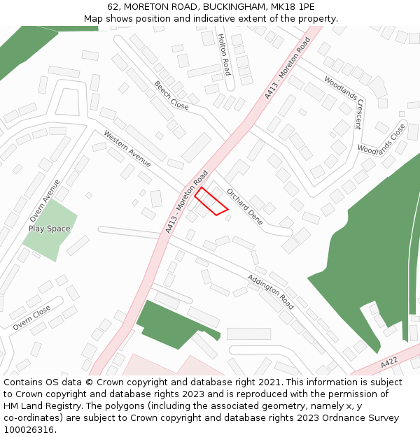 62, MORETON ROAD, BUCKINGHAM, MK18 1PE: Location map and indicative extent of plot