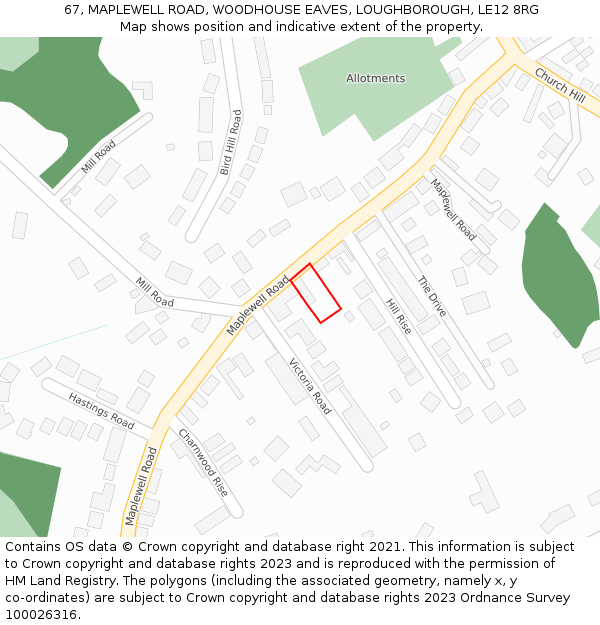 67, MAPLEWELL ROAD, WOODHOUSE EAVES, LOUGHBOROUGH, LE12 8RG: Location map and indicative extent of plot