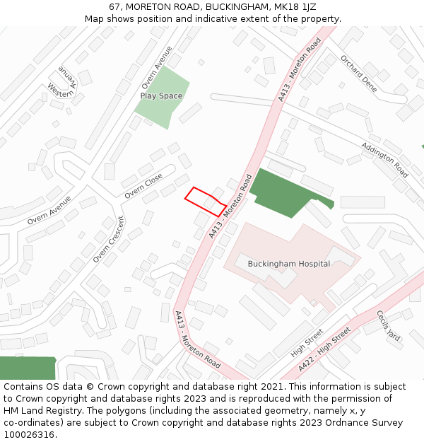 67, MORETON ROAD, BUCKINGHAM, MK18 1JZ: Location map and indicative extent of plot