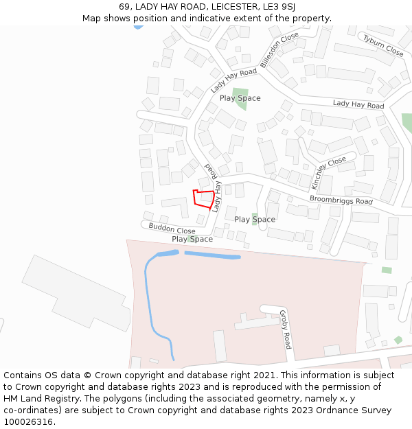 69, LADY HAY ROAD, LEICESTER, LE3 9SJ: Location map and indicative extent of plot
