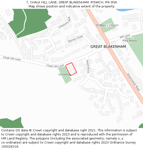 7, CHALK HILL LANE, GREAT BLAKENHAM, IPSWICH, IP6 0NA: Location map and indicative extent of plot