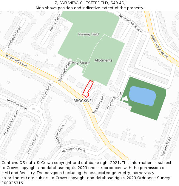 7, FAIR VIEW, CHESTERFIELD, S40 4DJ: Location map and indicative extent of plot